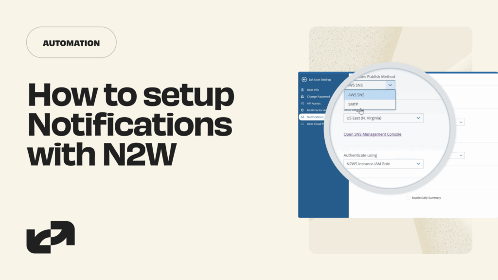 How to setup Notifications with N2W
