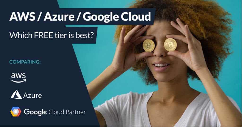 Which Free Cloud Tier is best? Comparing AWS, Azure, and Google Cloud