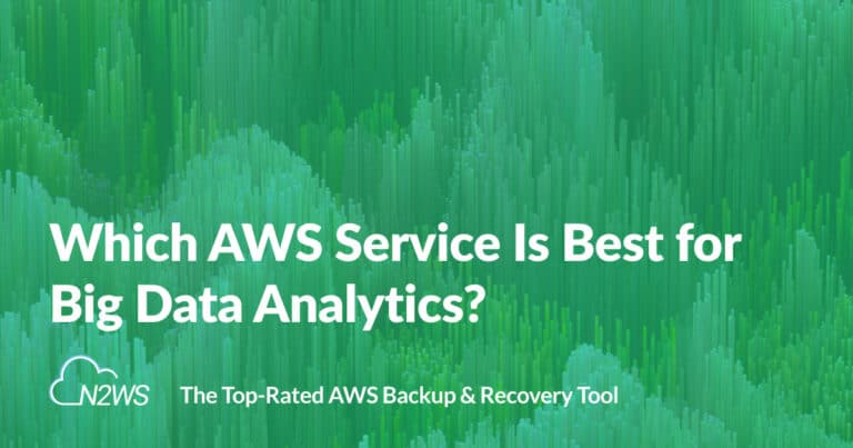Banner: Which AWS Service Is Best for Big Data Analytics?
