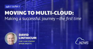 Learn about a successful multicloud adoption strategy with guest expert David Linthicum