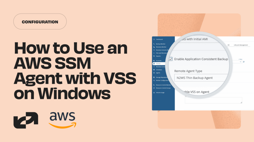 How to Use an AWS SSM Agent with VSS on Windows SQL