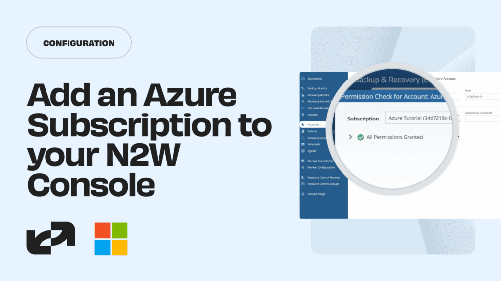 How to Add Azure Subscriptions to Your N2W Console