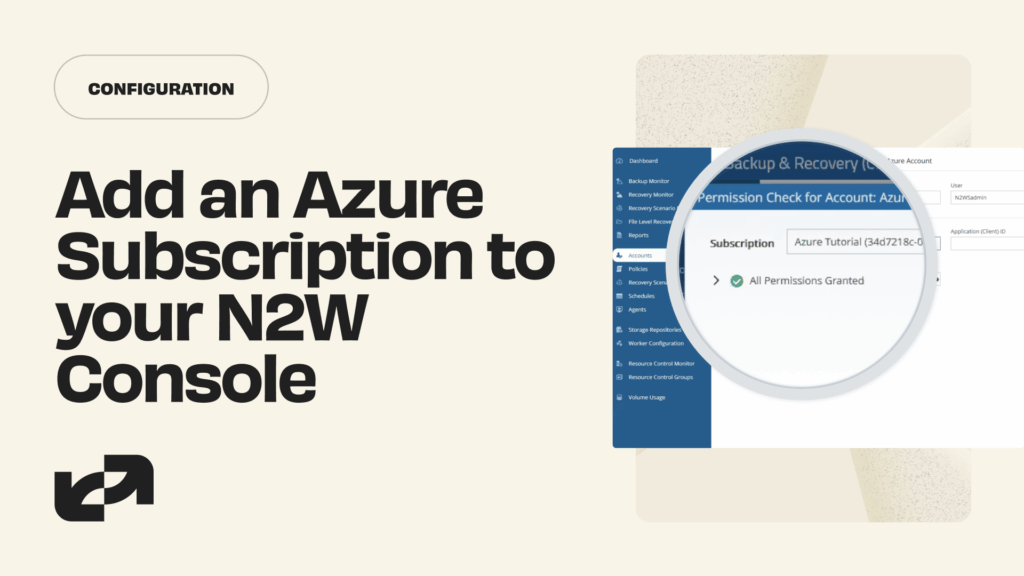 How to Add Azure Subscriptions to Your N2W Console